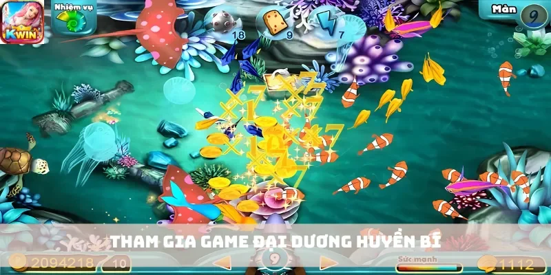 Tham gia game Đại Dương Huyền Bí